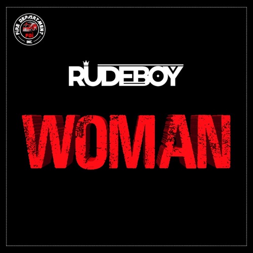 [Music] Rudeboy Woman Mp3